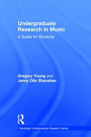 Undergraduate Research in Music: A Guide for Students book cover