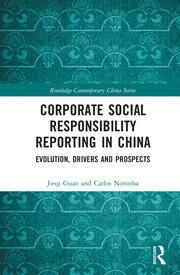 Corporate Social Responsibility Reporting in China: Evolution, Drivers and Prospects book cover