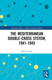 The Mediterranean Double-Cross System, 1941-1945 book cover