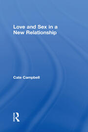 Love and Sex in a New Relationship book cover