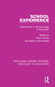 School Experience: Explorations in the Sociology of Education book cover