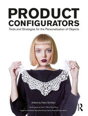 Product Configurators: Tools and Strategies for the Personalization of Objects book cover