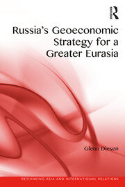 Russia's Geoeconomic Strategy for a Greater Eurasia book cover