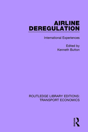 Airline Deregulation: International Experiences book cover