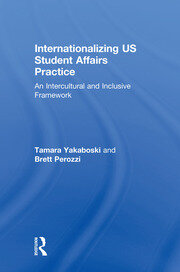 Internationalizing US Student Affairs Practice: An Intercultural and Inclusive Framework book cover