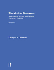 The Musical Classroom: Backgrounds, Models, and Skills for Elementary Teaching book cover