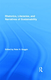 Rhetorics, Literacies, and Narratives of Sustainability book cover