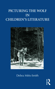 Picturing the Wolf in Children's Literature book cover