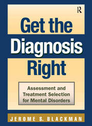 Get the Diagnosis Right: Assessment and Treatment Selection for Mental Disorders book cover