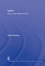 Lycra: How A Fiber Shaped America book cover