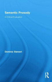 Semantic Prosody: A Critical Evaluation book cover