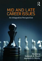 Mid and Late Career Issues: An Integrative Perspective book cover