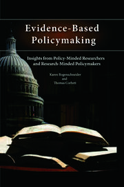 Evidence-Based Policymaking: Insights from Policy-Minded Researchers and Research-Minded Policymakers book cover