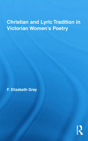 Christian and Lyric Tradition in Victorian Women’s Poetry book cover