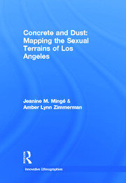 Concrete and Dust:  Mapping the Sexual Terrains of Los Angeles book cover
