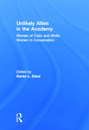 Unlikely Allies in the Academy: Women of Color and White Women in Conversation book cover