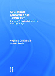 Educational Leadership and Technology: Preparing School Administrators for a Digital Age book cover