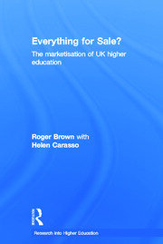 Everything for Sale? The Marketisation of UK Higher Education book cover