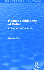 Hume's Philosophy of Belief (Routledge Revivals): A Study of His First 'Inquiry' book cover