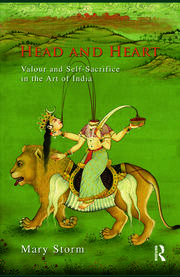 Head and Heart: Valour and Self-Sacrifice in the Art of India book cover