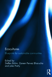 Ecocultures: Blueprints for Sustainable Communities book cover