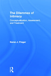 The Dilemmas of Intimacy: Conceptualization, Assessment, and Treatment book cover