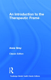 An Introduction to the Therapeutic Frame book cover