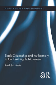 Black Citizenship and Authenticity in the Civil Rights Movement book cover