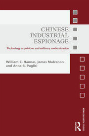 Chinese Industrial Espionage: Technology Acquisition and Military Modernisation book cover