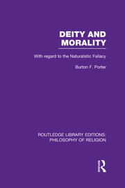 Deity and Morality: With Regard to the Naturalistic Fallacy book cover
