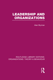 Leadership and Organizations (RLE: Organizations) book cover