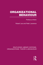Organizational Behaviour (RLE: Organizations): Politics at Work book cover