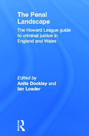 The Penal Landscape: The Howard League Guide to Criminal Justice in England and Wales book cover