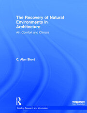 The Recovery of Natural Environments in Architecture: Air, Comfort and Climate book cover