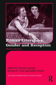 Roman Literature, Gender and Reception: Domina Illustris book cover
