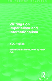 Writings on Imperialism and Internationalism (Routledge Revivals) book cover