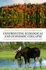 Confronting Ecological and Economic Collapse: Ecological Integrity for Law, Policy and Human Rights book cover
