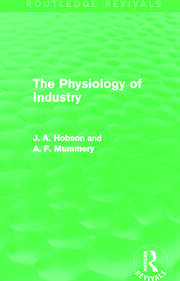 The Physiology of Industry (Routledge Revivals) book cover