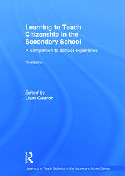 Learning to Teach Citizenship in the Secondary School: A companion to school experience book cover