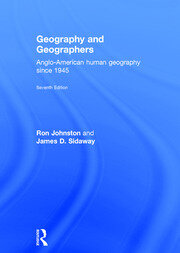 Geography and Geographers: Anglo-American human geography since 1945 book cover
