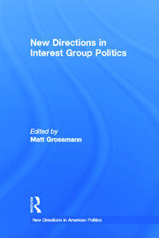 New Directions in Interest Group Politics book cover