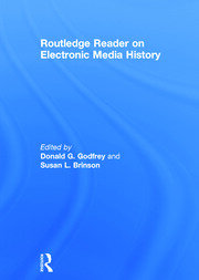 Routledge Reader on Electronic Media History book cover