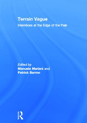 Terrain Vague: Interstices at the Edge of the Pale book cover