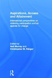 Aspirations, Access and Attainment: International perspectives on widening participation and an agenda for change book cover
