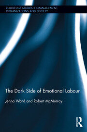 The Dark Side of Emotional Labour book cover