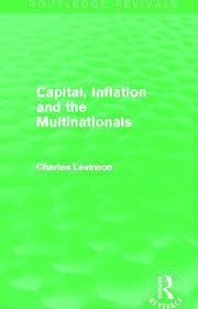 Capital Inflation and the Multinationals (Routledge Revivals) book cover