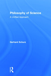 Philosophy of Science: A Unified Approach book cover