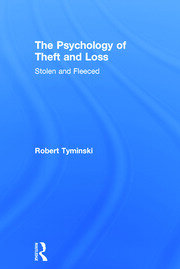 The Psychology of Theft and Loss: Stolen and Fleeced book cover