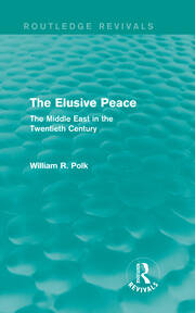 The Elusive Peace (Routledge Revivals): The Middle East in the Twentieth Century book cover