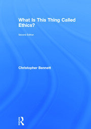 What is this thing called Ethics? book cover